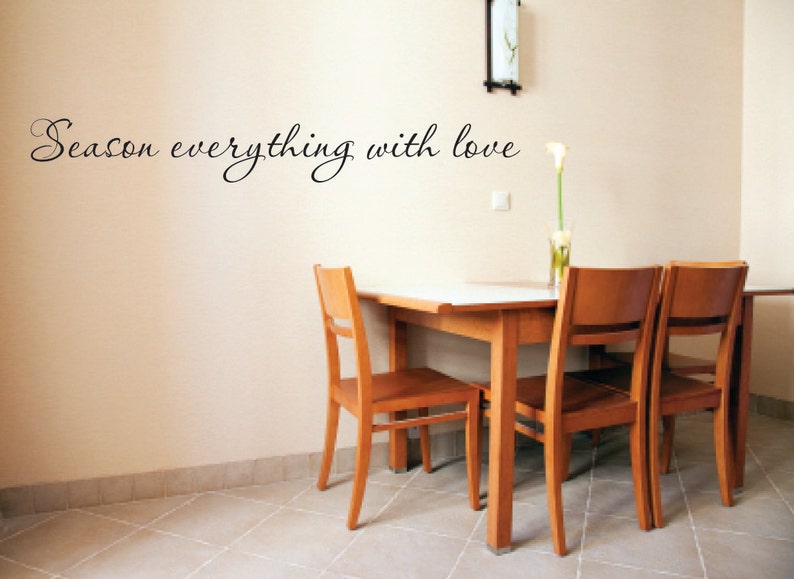 Vinyl Wall Decal Season everything with love Love Wall Decal Kitchen Vinyl Wall Decal image 1