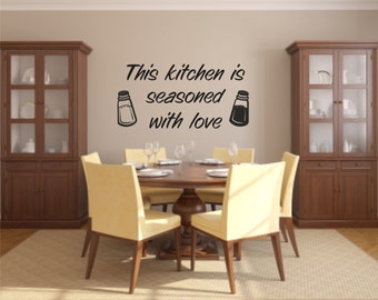 Vinyl Wall Decal this kitchen is seasoned with love with salt and pepper shakers - Love Wall Decal - Kitchen Vinyl Wall Decal