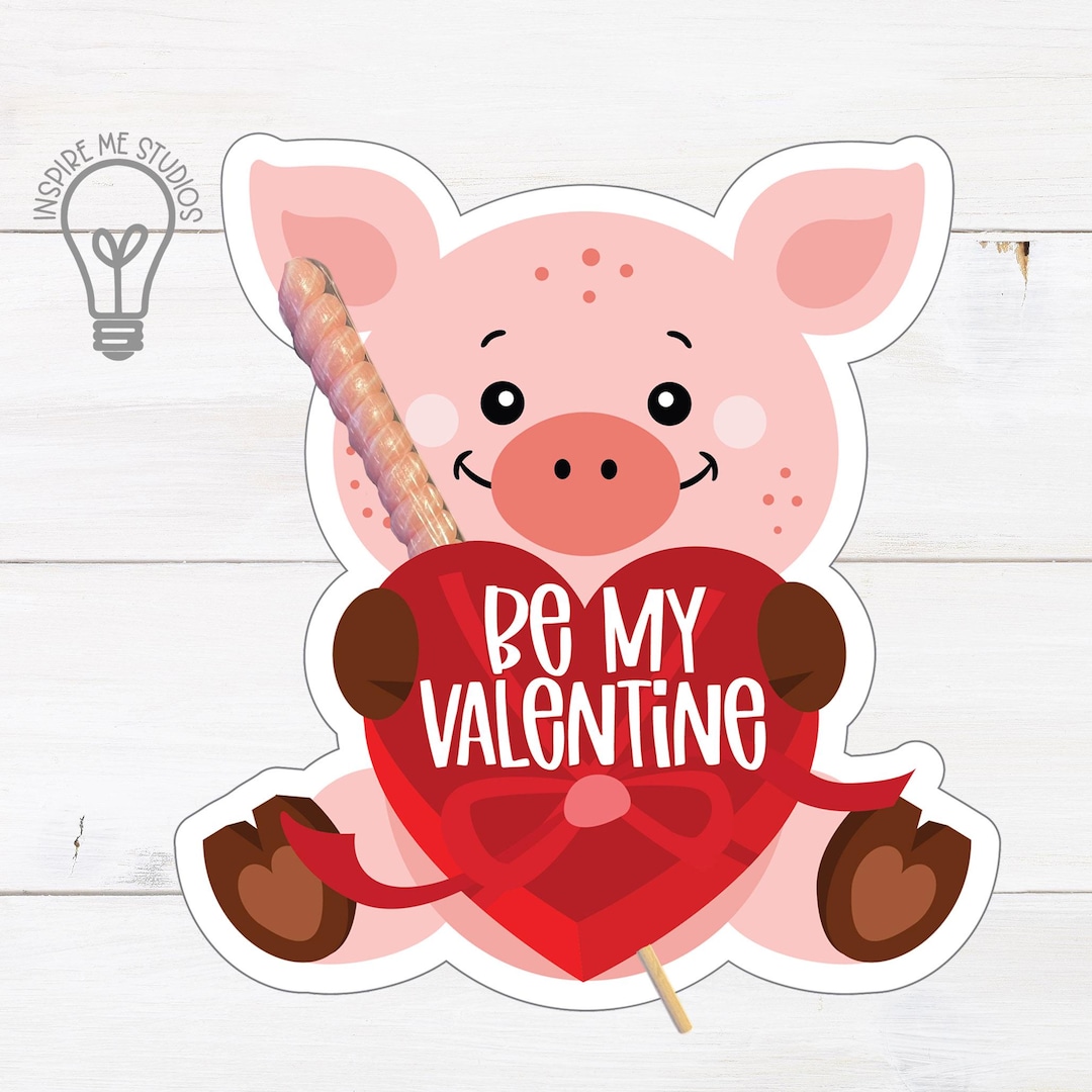 Pig Valentine DYI Card Printable | Kids Party - Classroom Candy Treat ...