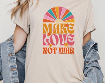 Make Love Not War T-Shirt: Comfort Colors Vintage Hippie Tee