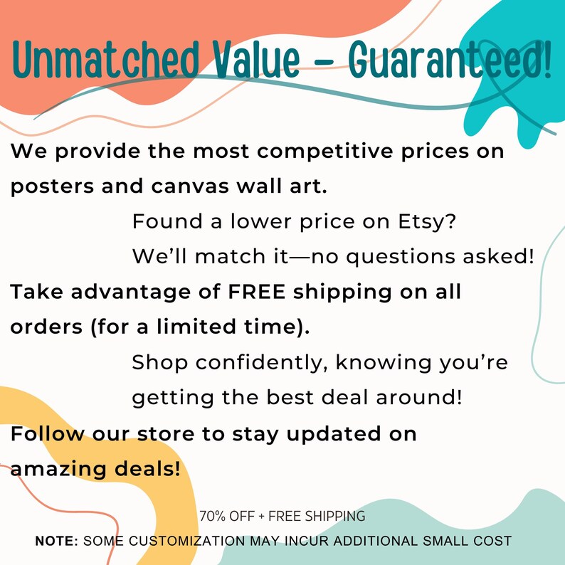 May include: A promotional graphic with the text "Unmatched Value - Guaranteed!" against a colourful abstract background. The text highlights competitive prices on posters and canvas art, price matching, and free shipping.