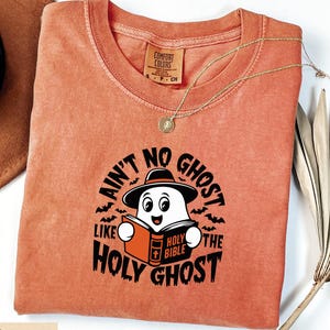 Funny Christian Halloween Shirt: Holy Ghost Comfort Colors Tee