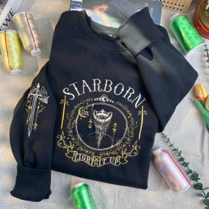 Starborn Embroidered Sweater And Hoodie, Light It Up Sweatshirt, Sjm Merch, Bookish Gift