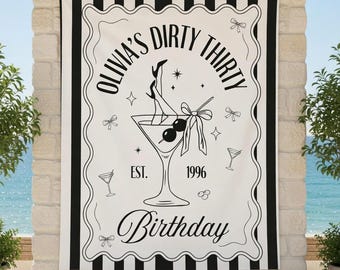 ダーティサーティバースデータペストリー、パーソナライズされたマティーニバースデーバナー、カスタムネームバースデーバックドロップ、バースデーフォトブースウォールハンギング