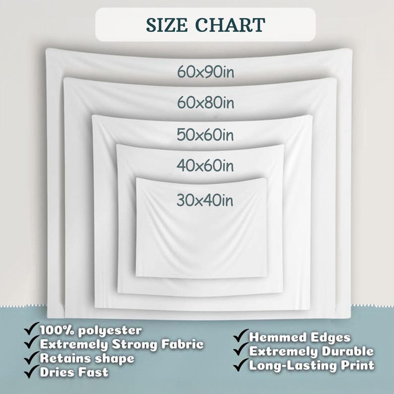以下が含まれることがあります： 白いタペストリーのサイズチャート。サイズはセンチメートルで、76x102cm、102x152cm、127x152cm、152x203cm、152x228cmが含まれます。特徴：100％ポリエステル、丈夫な生地、形状保持、速乾性、裾上げされたエッジ、耐久性、長持ちするプリント。