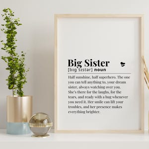 Big Sister Wall Art - Big Sister Definition Print - Customizable Sister Gift - Perfect Gift for Big Sister - Sister Quote Art - Gift