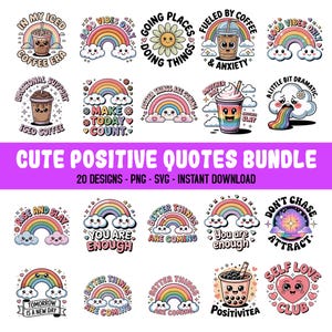 Pacchetto di citazioni carine positive in formato png per sublimazione, arcobaleno in formato png, adesivi kawaii, citazioni motivazionali in formato png, salute mentale.