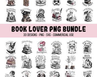 Book Lover SVG PNG Bundle, Funny Bookish Designs (Digital Download)