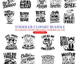 Toddler Clipart Bundle, Funny Kids Quotes SVG Pack, Cute Animal and Baby Designs