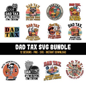 Dad Tax Making Sure It's Not Poison Fathers Day Png, Dad Tax Skeleton Png, Funny Dad Png, Fathers Day Png, Humorous Daddy Png, Taxation Png,