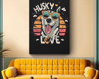 Husky Canvas Art "Husky Love" | Cool Husky Dog Wall Art | Husky Retro Wall Decor | Animal Vintage Home Display | Husky Dog Lover Gift Canvas