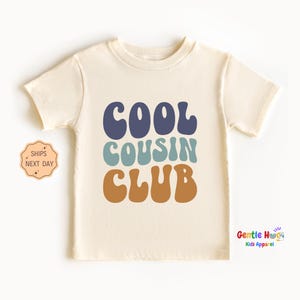 Cool Cousins Club Kids Shirt, Funny Cousins Toddler Shirt, Retro Cousins Matching Kids Tee, Cousin Crew Toddler Tee, Best Gift for Cousins