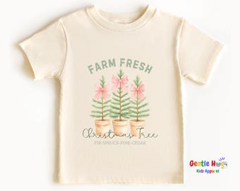 Farm Fresh Christmas Trees Toddler Shirt, Rustic Holiday Tree Farm Tee For Kids, Natural Kids Tee