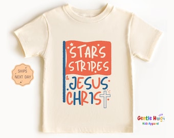 Stars Stripes and Jesus Christian Kids Shirt, Retro Boho Fourth Of July Toddler Shirt, Religious Toddler Tee, Christian Kids Tee