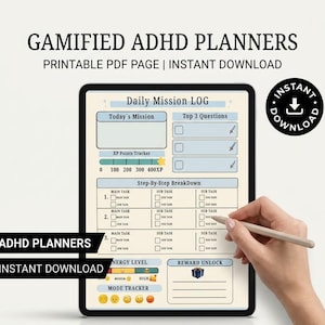 Peut inclure: Un planificateur numérique sur une tablette avec le texte "GAMIFIED ADHD PLANNERS" et "PRINTABLE PDF PAGE | INSTANT DOWNLOAD". Le planificateur comprend des sections pour les missions quotidiennes et les questions.