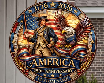 Custom Family Name America 250th Anniversary Wooden Sign,USA 250th Anniversary Door Sign,  Fourth of July American Door Hanger