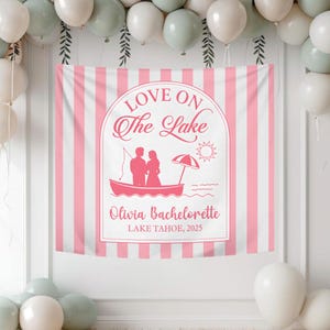 Personalized Love On The Lake Bachelorette Party Banner Tapestry, Lake Bachelorette Party Backdrop, Camp Bachelorette Banner