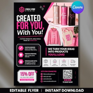 May include: A promotional flyer for Crea Vibe Studio featuring custom products like tumblers, a pink hoodie, and a tote bag. The black and pink design includes text such as Created For You, With You!, icons, a QR code, and contact information.