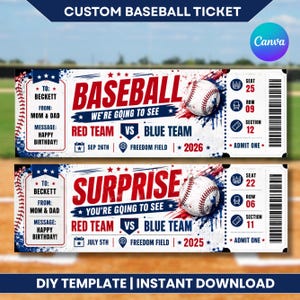 May include: Two custom baseball tickets with a baseball graphic. The top ticket reads "BASEBALL" and "Red Team vs Blue Team" with a date of September 26th, 2026. The bottom ticket says "SURPRISE" and "Red Team vs Blue Team" with a date of July 5th, 2025.