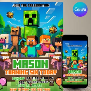 May include: A birthday party invitation featuring pixelated characters and the text "JOIN THE CELEBRATION". The invitation includes the name "MASON" and the phrase "TURNING SIX TODAY", along with event details and RSVP information.