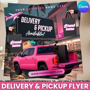 Könnte beinhalten: Rosa Flyer für Lieferung und Abholung mit einem rosa Pickup, einer Werbetafel und einem rosa Flugzeug. Die Werbetafel zeigt "DELIVERY & PICKUP Available!" und der Flyer enthält den Text "YOUR BUSINESS NAME HERE" und "WWW.YOURWEBSITE.COM".