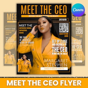 May include: A promotional flyer titled "Meet The CEO" featuring a woman in a yellow blazer. The flyer includes text such as "Empowered Women, Empowering Change" and "Rewriting the Rules." The flyer also includes a QR code and the name "Margaret Stephen."