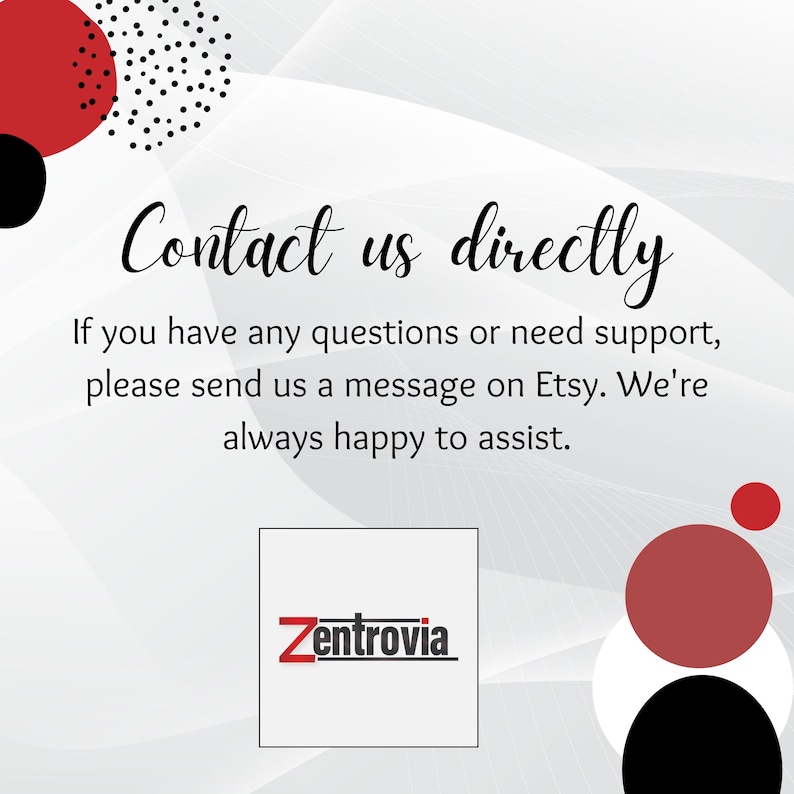 Puede incluir: Cont&aacute;ctanos directamente si tienes alguna pregunta o necesitas ayuda. Por favor, env&iacute;anos un mensaje en Etsy. Siempre estamos encantados de ayudarte. Zentrovia