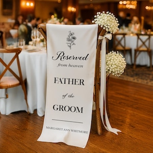 Reserved Seat Sign from Heaven – Memorial Chair Banner for Wedding Ceremony – Personalized Tribute for Loved Ones – Father of the Groom