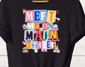 Meet Me On Main Street Tees, Disney Trip Matching Shirts, Retro Main Street T-Shirts, Disney Trip 2026 Tee, Disney Family Vacation Shirts