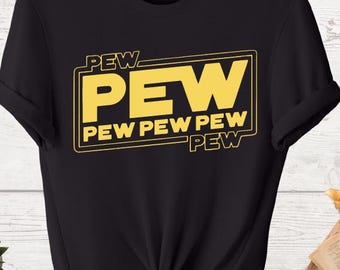 Pew Pew Pew T-Shirts, Star Wars Inspired Gift Shirts, Disney Trip Tees, Trendy Space Wars Tees, Retro Sci-fi Fan Gift, Funny Space T--Shirts