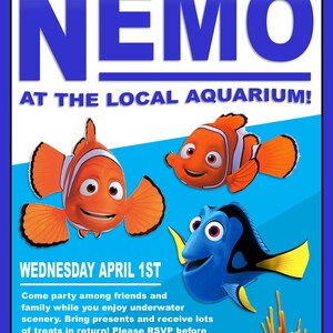 May include: A blue and white invitation for a 10th birthday party with the words "NEMO AT THE LOCAL AQUARIUM!" and a picture of the characters Nemo, Dory, and Marlin from the movie Finding Nemo. The invitation says "WEDNESDAY APRIL 1ST" and includes details about the party.