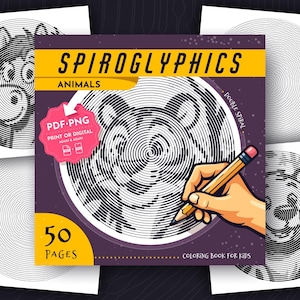 Op de afbeelding: Een Spiroglyphics Animals kleurboek voor kinderen met 50 pagina's met dubbele spiraalontwerpen. De kaft toont een zwart-witte spiraalvormige dierenillustratie, een geel potlood en een roze badge met de tekst PDF PNG PRINT OR DIGITAL AGAIN & AGAIN.