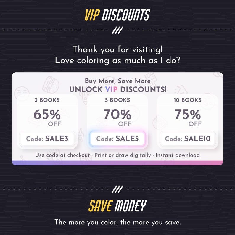 May include: A digital graphic featuring VIP DISCOUNTS with three tiers: 3 books for 65% off with code SALE3, 5 books for 70% off with code SALE5, and 10 books for 75% off with code SALE10. The text includes Buy More, Save More, UNLOCK VIP DISCOUNTS, and SAVE MONEY.