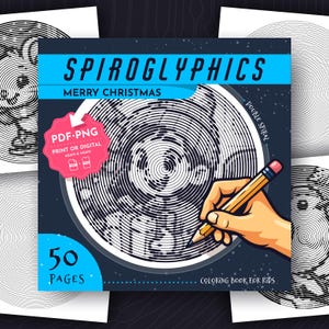 May include: A Spiroglyphics Merry Christmas coloring book for kids with 50 pages. The cover features a dark blue background, a circular double spiral design, and a yellow pencil. Text includes Spiroglyphics, Merry Christmas, PDF-PNG, and 50 pages.