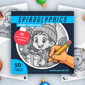 Spiroglyphics Merry Christmas Coloring Pages: 50 Printable Holiday Spiral Patterns (PDF Worksheets)