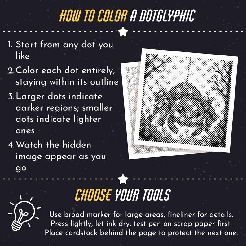 May include: A dark purple instructional sheet titled HOW TO COLOR A DOTGLYPHIC with white text explaining four steps to color a dot-based spider illustration. Below, a section titled CHOOSE YOUR TOOLS provides tips on using markers and fineliners.