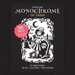 May include: A black and white coloring book titled Monochrome Tiny Terrors featuring 50 pages in PDF and PNG formats. The cover displays a character in a hoodie and beanie leaning on a tombstone with a cat, set in a graveyard under a crescent moon.