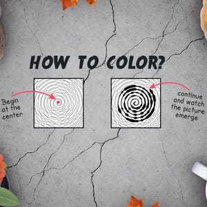 May include: A Halloween-themed image with a skull, pumpkin, and fall leaves. The text "HOW TO COLOR?" is displayed above two square spiral designs, with instructions to begin coloring at the center. A cup of tea and a flower are also present.