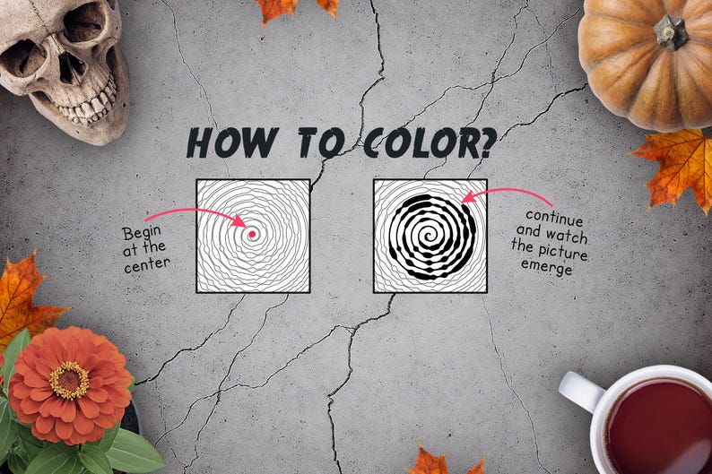 May include: A Halloween-themed image with a skull, pumpkin, and fall leaves. The text "HOW TO COLOR?" is displayed above two square spiral designs, with instructions to begin coloring at the center. A cup of tea and a flower are also present.