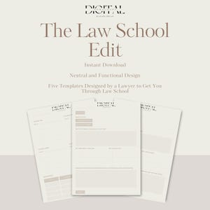 Peut inclure: Téléchargement numérique intitulé "The Law School Edit" avec un design neutre. L'image montre trois modèles conçus par un avocat pour aider à l'école de droit. Le texte comprend "Téléchargement instantané" et "Design neutre et fonctionnel."
