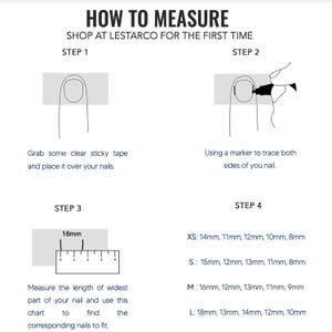 May include: A white graphic with instructions on how to measure nails. The text reads "HOW TO MEASURE" and "SHOP AT LESTARCO FOR THE FIRST TIME". Steps include using tape, tracing, measuring, and a size chart with measurements in millimeters.