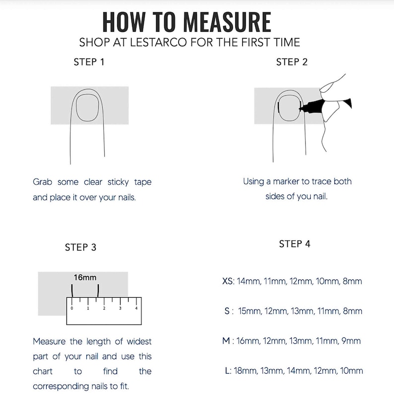 May include: A white graphic with instructions on how to measure nails. The text reads "HOW TO MEASURE" and "SHOP AT LESTARCO FOR THE FIRST TIME". Steps include using tape, tracing, measuring, and a size chart with measurements in millimeters.