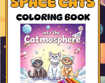 May include: A colouring book cover featuring three cats in space suits. The cover is purple and pink with stars and planets. The title of the book is "Space Cats Colouring Book: Into the Catmosphere".