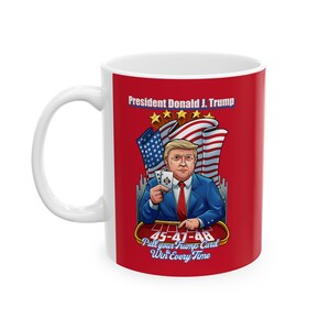 Donald J. Trump "Animated Tira la tua carta vincente rossa." Tazza in ceramica, (11oz, 15oz)