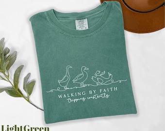 Comfort Colors® Walking By Faith Tripping Constantly Shirt, Silly Goose Shirt, Faith Based Shirt, Religious Shirt, Christian Shirt