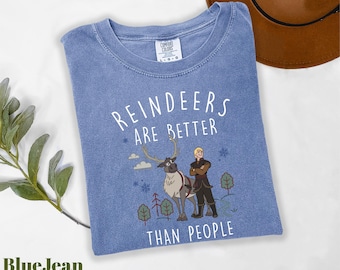 Comfort Colors® Reindeers Are Better Than People Shirt, Disney Frozen Shirt, Kristoff and Sven Shirt, Disneyland Shirt, Disney Family Shirt