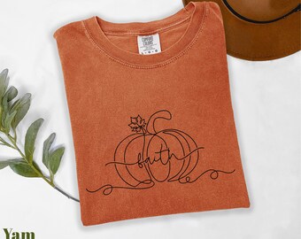 Comfort Colors® Faith Shirt, Pumpkin Season Shirt, Fall Shirt, Religious Shirt, Faith Based Shirt, Thanksgiving Shirt, Halloween Shirt