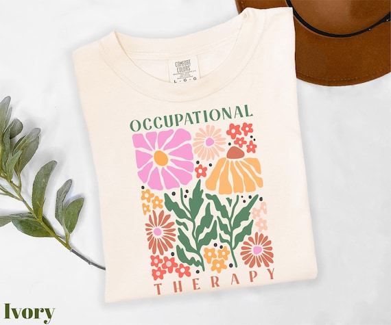 Comfort Colors® Occupational Therapy Shirt, Floral OT Shirt, OT Therapist Shirt, Gift for Therapist, Mental Awareness Shirt, Retro OT Shirt