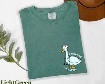 Comfort Colors® Registered Silly Goose Shirt, Nurse Goose Shirt, Funny Nurse Shirt, Gift for Nurse, RN Shirt, Funny Goose Shirt