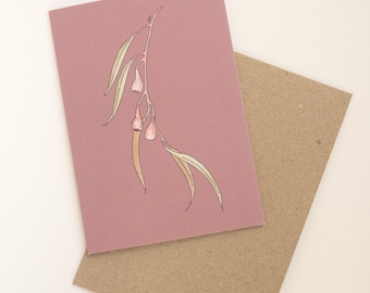 Gum on Antique Rose - Australian Native Any Occasion Greeting Card - Eco Friendly Hand Made Gift - Blank Inside